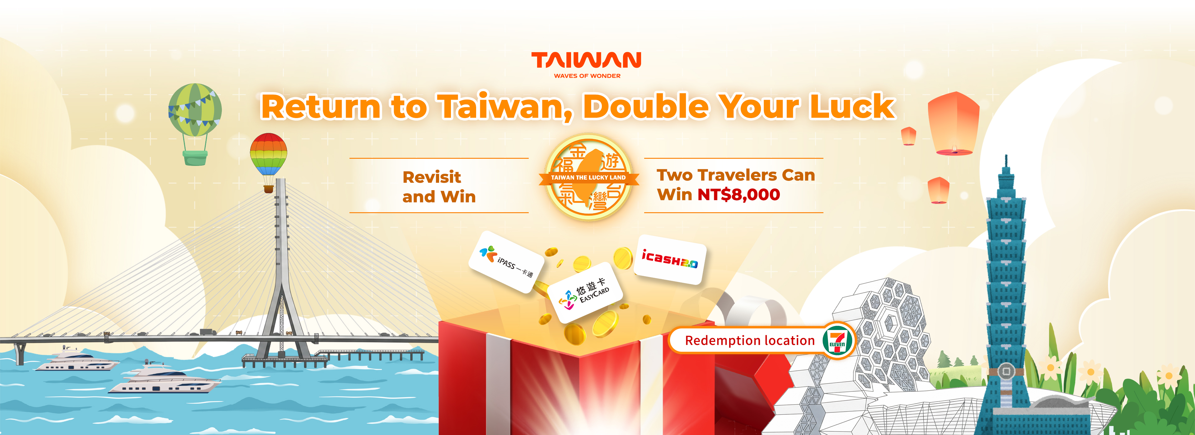 TAIWAN THE LUCKY LAND